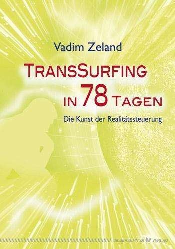 Cover for Zeland · Transsurfing in 78 Tagen (Bok)