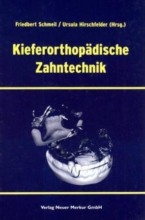 Cover for Kieferorthopdische Zahntechnik · Kieferorthpdiesche Zahntechnik (N/A) (2004)