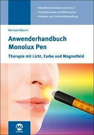 Cover for Michael Münch · Anwenderhandbuch Monolux Pen (Hardcover Book) (2020)