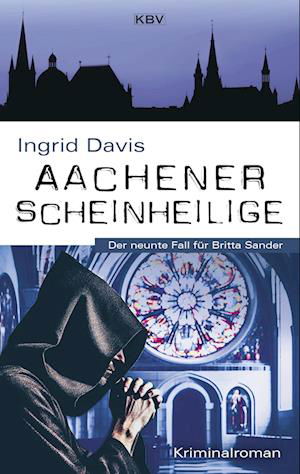 Cover for Ingrid Davis · Aachener Scheinheilige (Book) (2024)