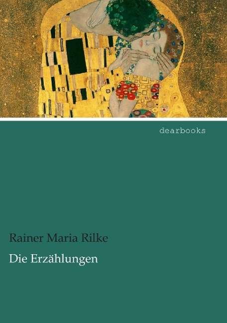 Cover for Rilke · Die Erzählungen (Book)