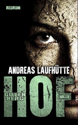 Cover for Andreas Laufhütte · Hof Gutenberg (Book) (2019)