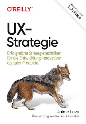 UX-Strategie - Jaime Levy - Books - Dpunkt.Verlag GmbH - 9783960091776 - October 21, 2021