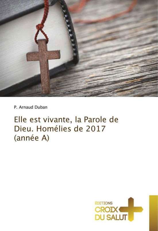 Cover for Duban · Elle est vivante, la Parole de Di (Book)