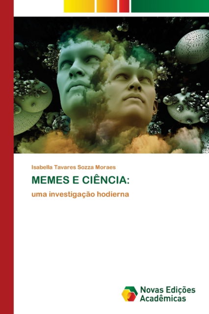Cover for Isabella Tavares Sozza Moraes · Memes E Ciencia (Paperback Book) (2021)