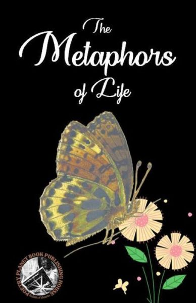 Cover for Poetry Planet · The Metaphors Of Life (Pocketbok) (2021)