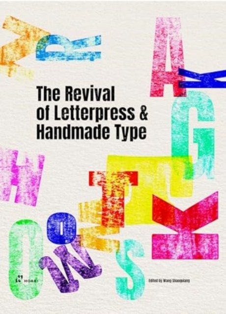 Cover for Wang Sahoqiang · Revival of Letterpress and Handmade Type (Paperback Book) (2024)