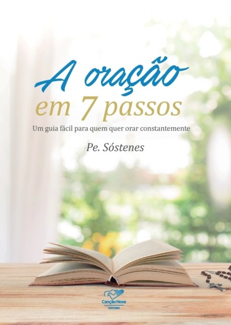 Cover for Pe Sóstenes · A oracao em 7 passos (Taschenbuch) (2020)