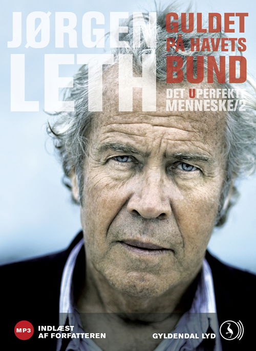 Cover for Jørgen Leth · Guldet på havets bund (Audiobook (MP3)) [1e uitgave] [MP3-CD] (2007)