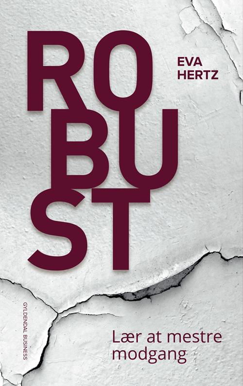 Cover for Eva Hertz · Robust (Sewn Spine Book) [1st edition] (2017)