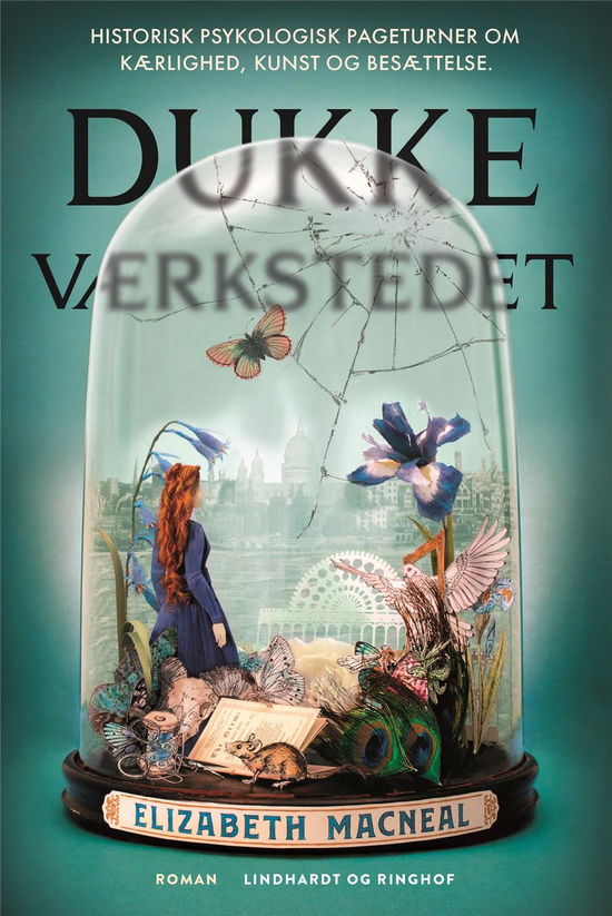 Dukkeværkstedet - Elizabeth Macneal - Livres - Lindhardt og Ringhof - 9788711902776 - 13 mai 2019