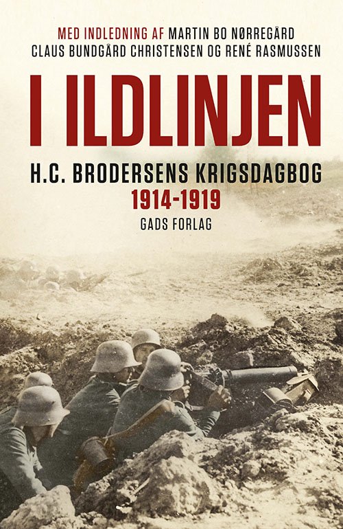 Cover for Hans Christian Brodersen · I ildlinjen (Innbunden bok) [1. utgave] (2021)