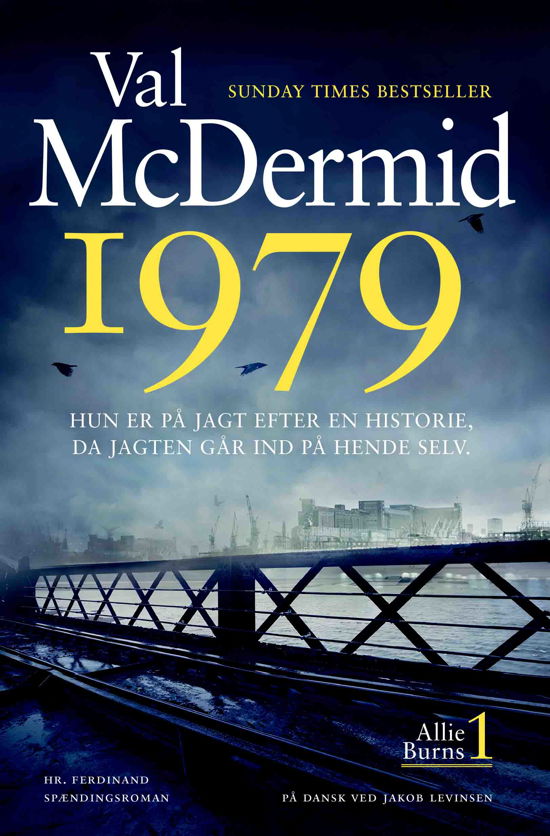 Cover for Val McDermid · Allie Burns-serien: 1979 (Sewn Spine Book) [1e uitgave] (2022)
