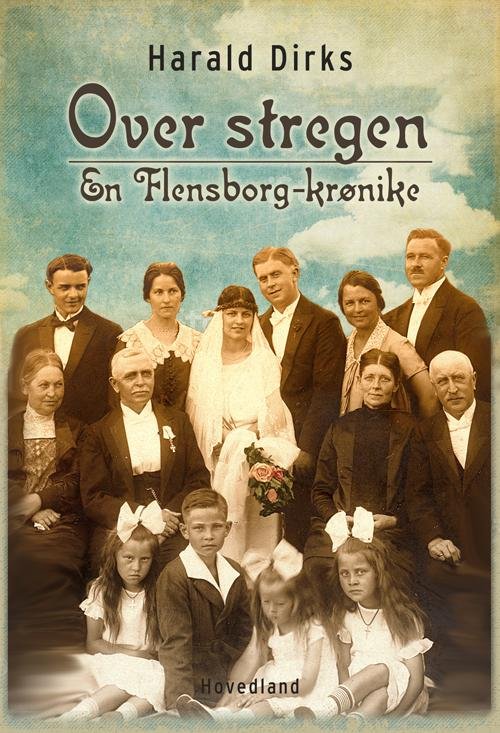 Cover for Harald Dirks · Over stregen (Bound Book) [1.º edición] (2017)