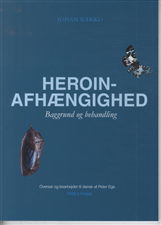 Heroinafhængighed -  - Kirjat - FADL's Forlag A/S - 9788777496776 - torstai 26. huhtikuuta 2012