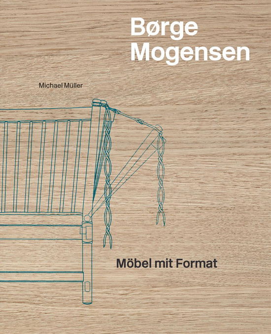 Cover for Michael Müller · Børge Mogensen (DE) (Bound Book) [1. Painos] (2016)