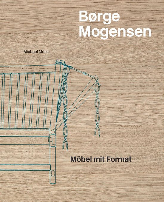 Cover for Michael Müller · Børge Mogensen (DE) (Gebundesens Buch) [1. Ausgabe] (2016)