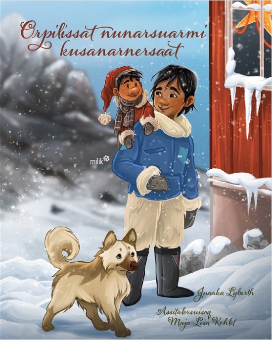 Cover for Juaaka Lyberth · Orpilissat nunarsuarmi kusanarnersaat (Innbunden bok) (2019)