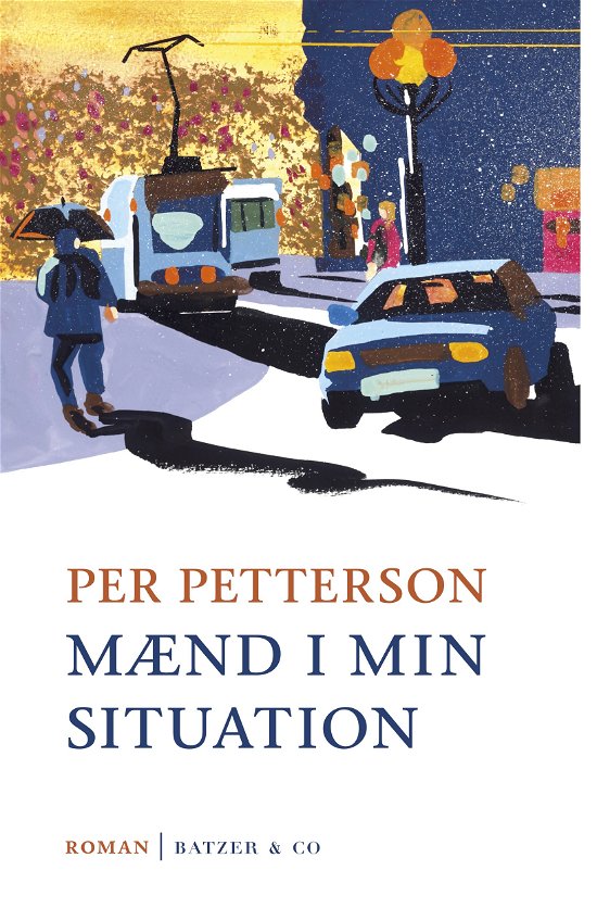 Cover for Per Petterson · Mænd i min situation (Gebundenes Buch) [1. Ausgabe] (2019)