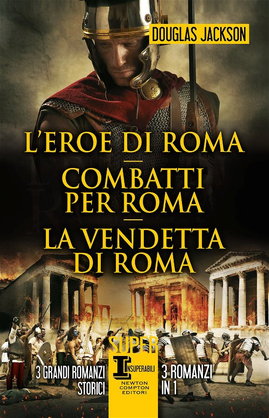 Cover for Douglas Jackson · L' Eroe Di Roma-Combatti Per Roma-La Vendetta Di Roma (Book)