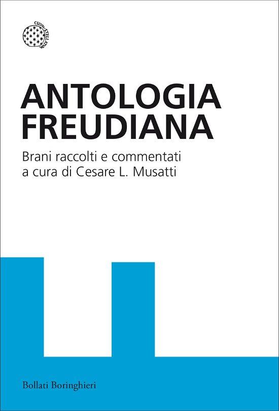 Cover for Sigmund Freud · Freud. Con Antologia Freudiana (Bog)