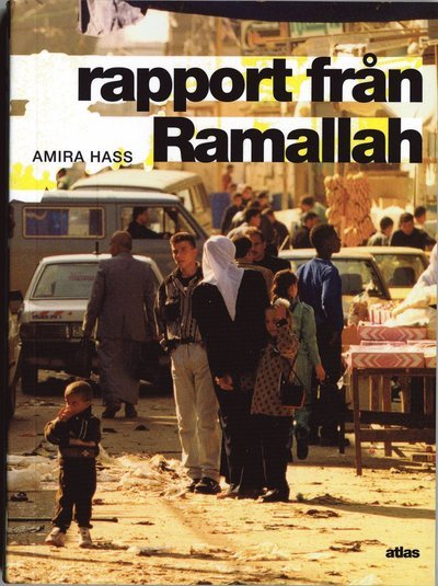 Cover for Amira Hass · Rapport från Ramallah (Book) (2005)