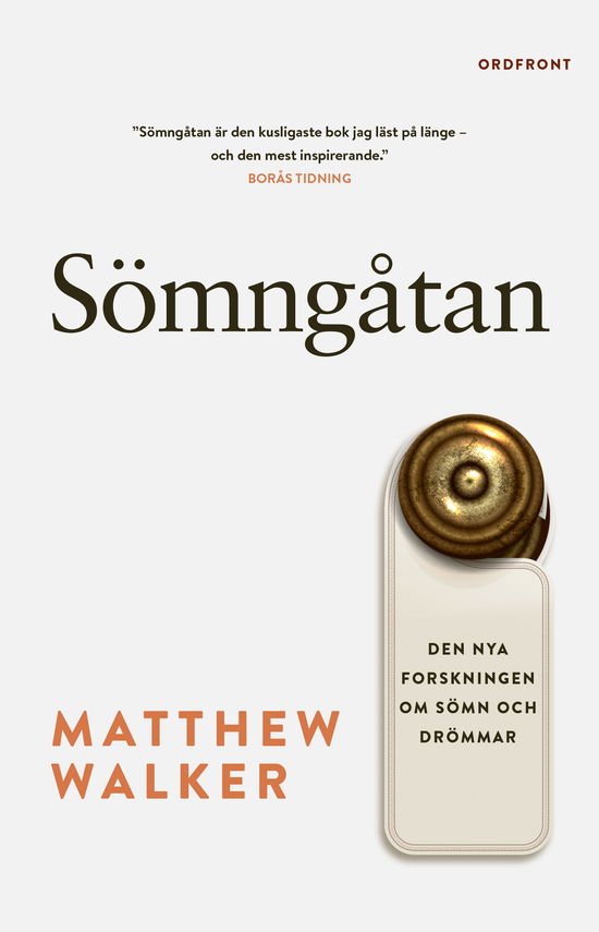 Cover for Matthew Walker · Sömngåtan: Den nya forskningen om sömn och drömmar (Bok) (2023)