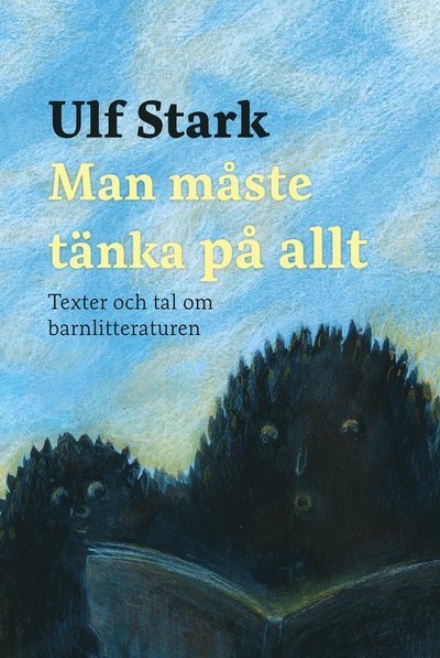 Cover for Ulf Stark · Man måste tänka på allt (Innbunden bok) (2024)