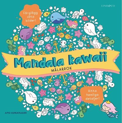 Cover for Apsi Sumanasiri · Mandala kawaii - Målarbok (Bok) (2023)