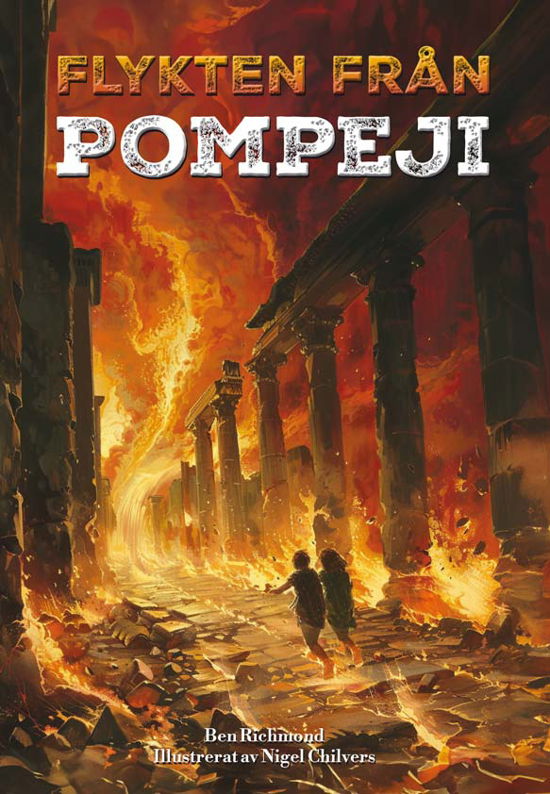Ben Richmond · Flykten från Pompeji (Bound Book) (2024)