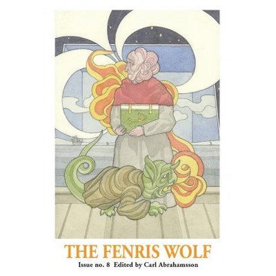 The Fenris Wolf: The Fenris Wolf 8 - Carl Abrahamsson - Books - Trapart - 9789198018776 - August 1, 2016