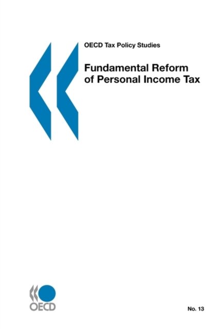 Cover for Oecd Ocde · Oecd Tax Policy Studies Fundamental Reform of Personal Income Tax (Taschenbuch) (2006)
