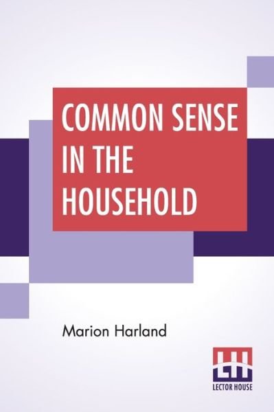 Cover for Marion Harland · Common Sense In The Household (Taschenbuch) (2019)