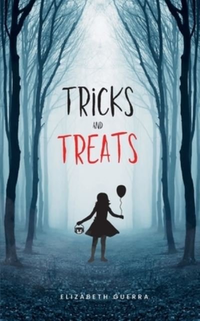 Tricks and Treats - Elizabeth Guerra - Livros - Bookleaf Publishing - 9789357747776 - 30 de agosto de 2023