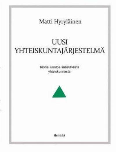 Cover for Hyryläinen · Uusi yhteiskuntajärjestelmä (Buch) (2017)