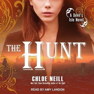 Cover for Chloe Neill · The Hunt (CD) (2017)