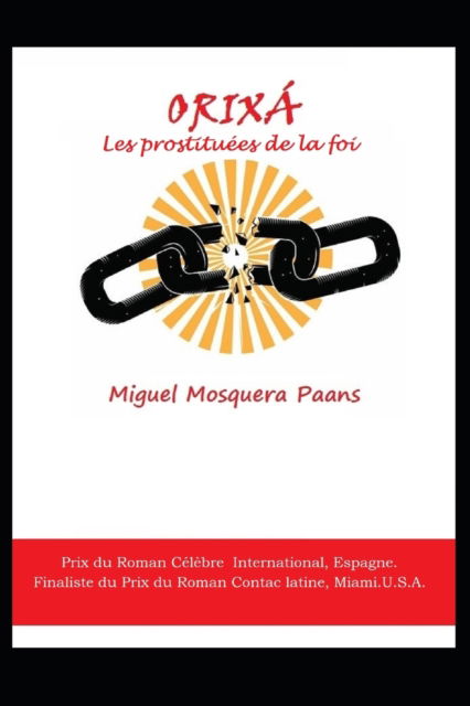 Cover for Mosquera Paans Miguel Mosquera Paans · Orixa: Les prostituees de la foi (Paperback Book) (2022)