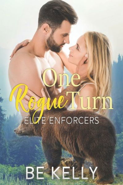 One Rogue Turn - Be Kelly - Böcker - Independently Published - 9798505184776 - 20 maj 2021