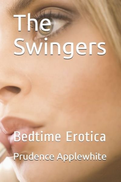 Cover for Prudence Applewhite · The Swingers (Paperback Bog) (2020)