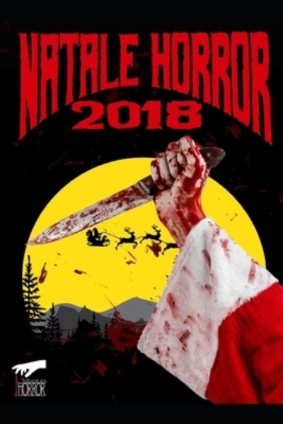 Cover for Autori Vari · Un Natale Horror 2018 (Taschenbuch) (2020)