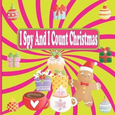 Cover for Agapira Gabaldo · I Spy and Count Christmas (Paperback Book) (2020)