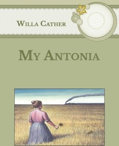 Cover for Willa Cather · My Antonia (Pocketbok) (2021)