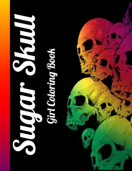 Cover for Masab Press House · Sugar Skull Girl Coloring Book (Paperback Book) (2020)