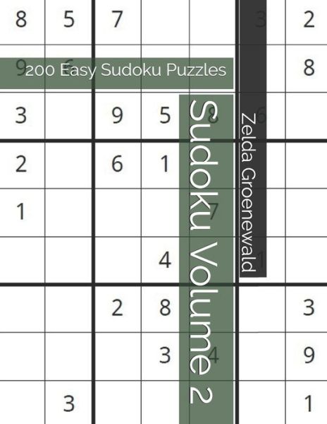 Sudoku Volume 2 - Zelda Wendy Groenewald - Livros - Independently Published - 9798604519776 - 25 de janeiro de 2020