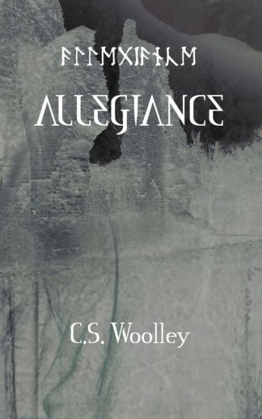 Cover for C S Woolley · Allegiance (Paperback Book) (2020)