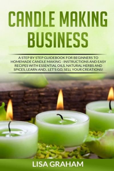 Cover for Lisa Graham · Candle Making Business (Paperback Book) (2020)