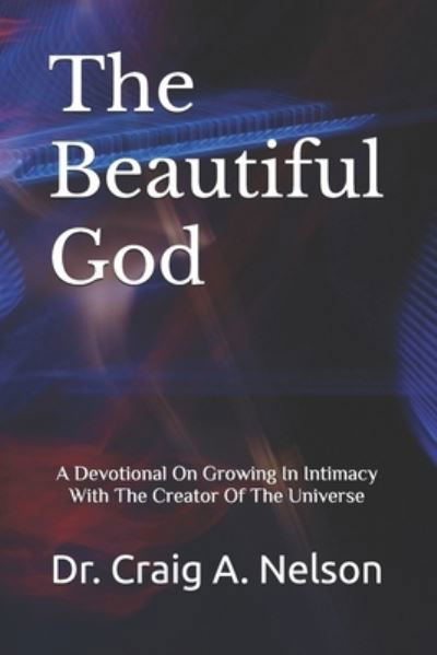 Cover for Craig Nelson · Beautiful God (Book) (2020)