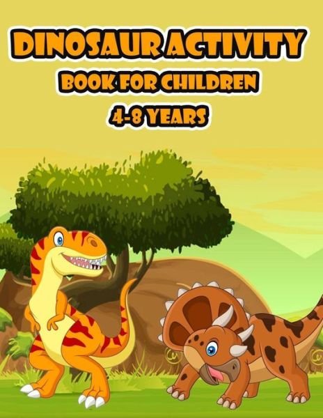 Cover for Aa Gg · Dinosaur Activity Book for Kids 4-8 years (Paperback Book) (2020)