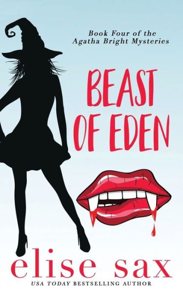 Cover for Elise Sax · Beast of Eden - Agatha Bright Mysteries (Paperback Book) (2020)