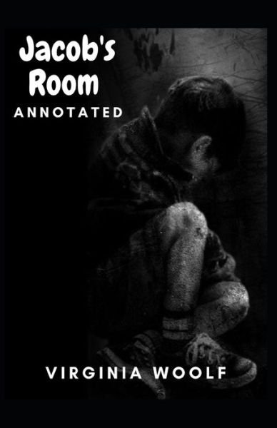 Cover for Virginia Woolf · Jacob's Room Annotated (Pocketbok) (2021)